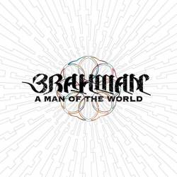Brahman : A Man of the World
